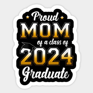 Womens Proud Mom of a Class of 2024 Graduate Senior 24 Graduation Sticker